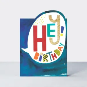 Birthday Card - Hey Birthday