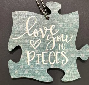 Love You To Pieces Car Charm