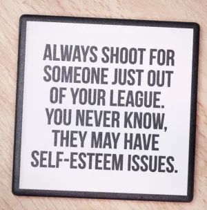 Self Esteem Coaster